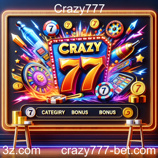 Explorando a Categoria de Bônus em Crazy777: Uma Nova Dimensão nos Jogos Online